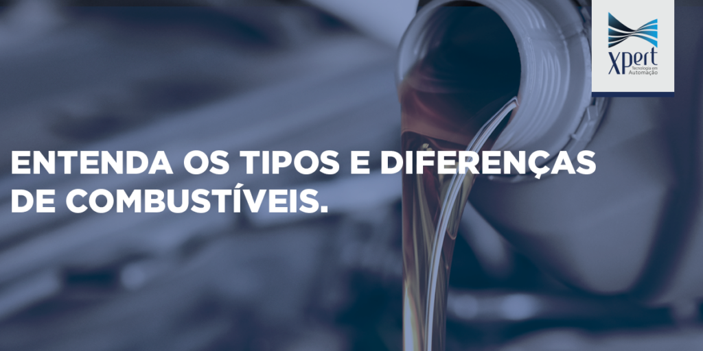 Artigo: Entenda os tipos e diferenças de combustíveis